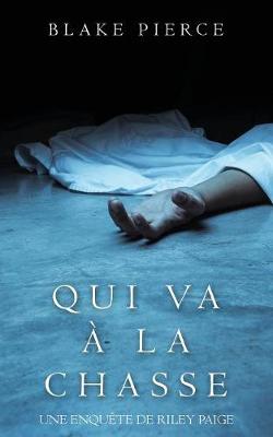 Cover of Qui Va A La Chasse