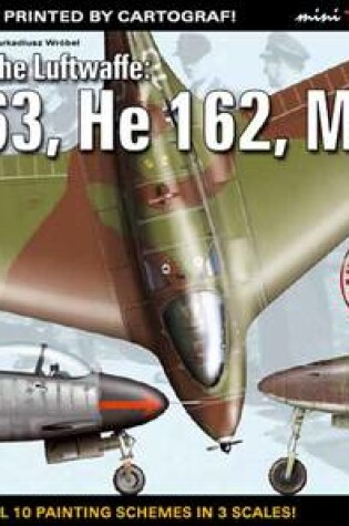 Cover of Last Hope of the Luftwaffe: Me 163, He 162, Me 262