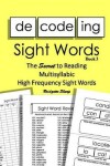 Book cover for Decoding Sight Words Book 3