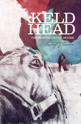 Book cover for Keld Head : The Keeper of the House