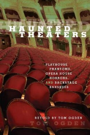 Cover of Haunted Theaters