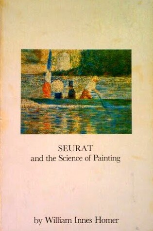 Cover of Seurat and the Science of Painting