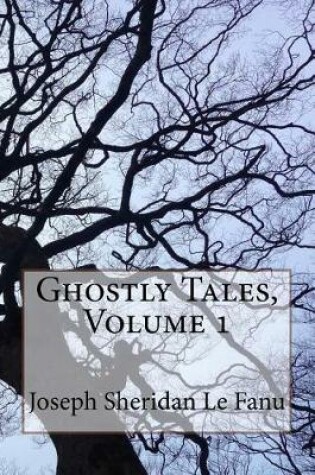 Cover of Ghostly Tales, Volume 1