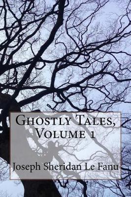 Book cover for Ghostly Tales, Volume 1