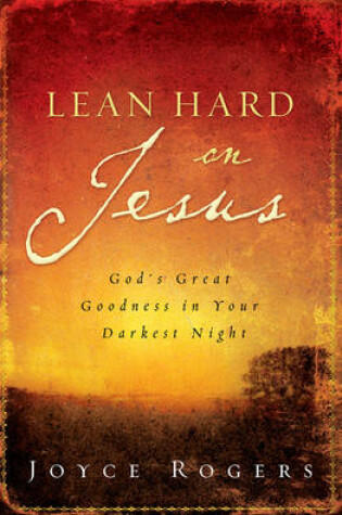 Cover of Lean Hard on Jesus