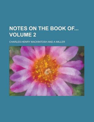 Book cover for Notes on the Book of Volume 2