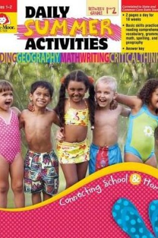 Cover of Daily Summer Activities, Moving from First to Second Grade