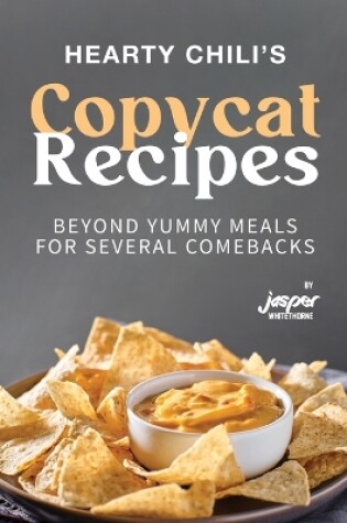 Cover of Hearty Chili's Copycat Recipes