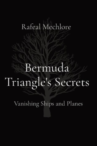 Cover of Bermuda Triangle's Secrets