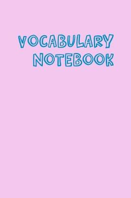 Book cover for Vocabulary Notebook