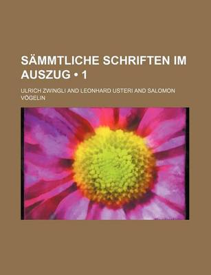 Book cover for Sammtliche Schriften Im Auszug (1)