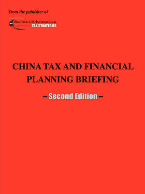 Cover of China Tax and Financial Planning Briefing