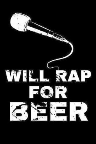 Cover of Will Rap For Beer
