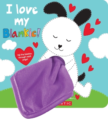 Book cover for I Love My Blankie!