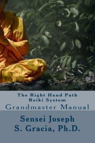 Cover of The Right Hand Path Reiki System