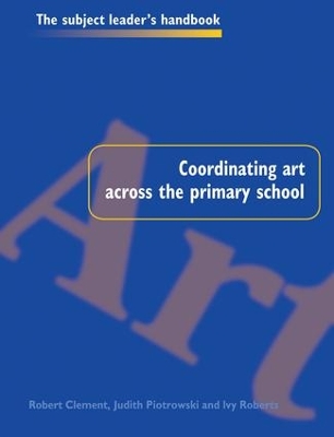 Cover of Coordinating Art Across the Primary School