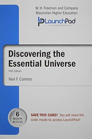 Cover of Launchpad for Comins' Discovering the Essential Universe (Six Month Access)