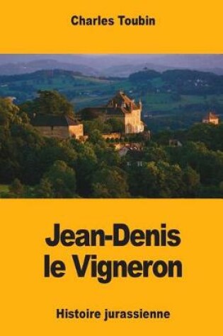 Cover of Jean-Denis le Vigneron