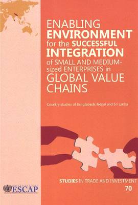 Cover of Enabling Environment for the Successful Integration of Small and Medium-Sized Enterprises in Global Value Chains