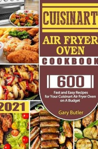 Cover of Cuisinart Air Fryer Oven Cookbook 2021