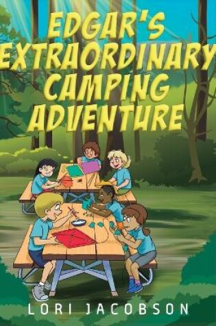 Cover of Edgar's Extraordinary Camping Adventure