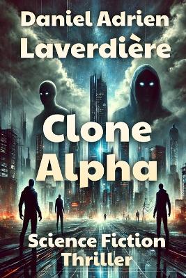 Book cover for Clone Alpha