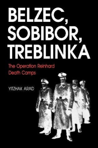 Cover of Belzec, Sobibor, Treblinka