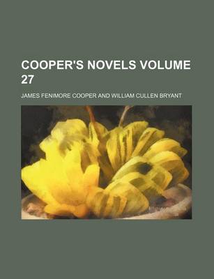 Book cover for Cooper's Novels Volume 27