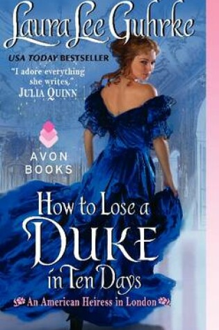 Cover of How To Lose A Duke In Ten Days