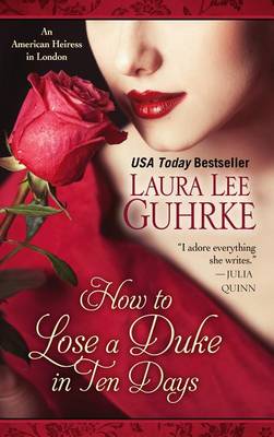 Book cover for How to Lose a Duke in Ten Days