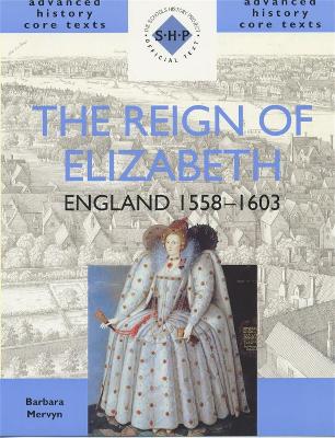 Book cover for The Reign of Elizabeth: England 1558-1603