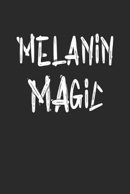 Book cover for melanin magic