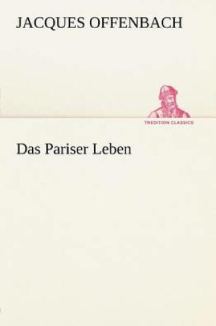 Cover of Das Pariser Leben