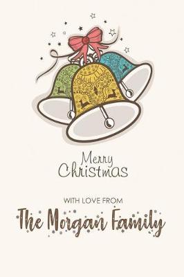 Book cover for Merry Christmas with Love from the Morgan Family