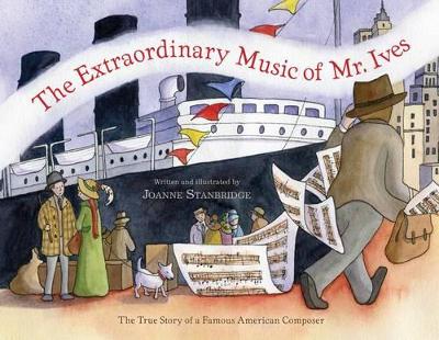 Book cover for Extraordinary Music of Mr. Ives