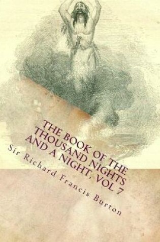 Cover of The Book of the Thousand Nights and a Night, vol 7