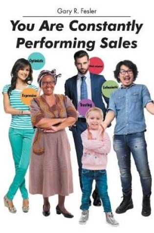 Cover of You Are Constantly Performing Sales