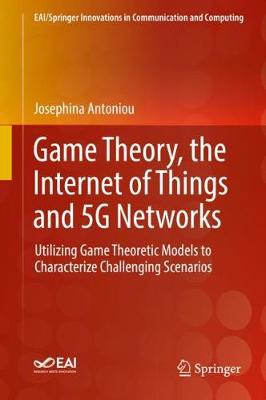 Book cover for Game Theory, the Internet of Things and 5G Networks