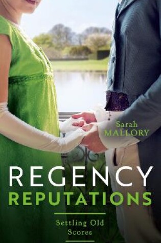Cover of Regency Reputations: Settling Old Scores