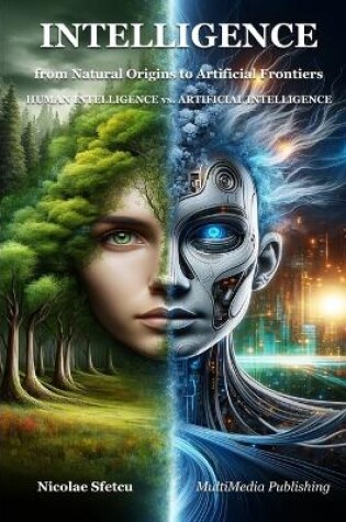 Cover of Intelligence, from Natural Origins to Artificial Frontiers