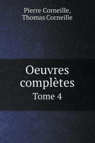 Cover of Oeuvres complètes Tome 4