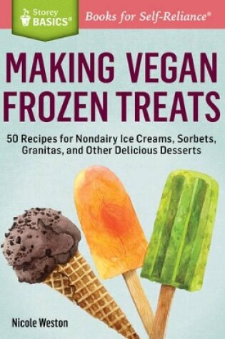 Cover of Making Vegan Frozen Treats