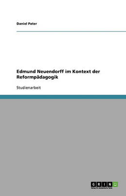 Book cover for Edmund Neuendorff im Kontext der Reformpadagogik