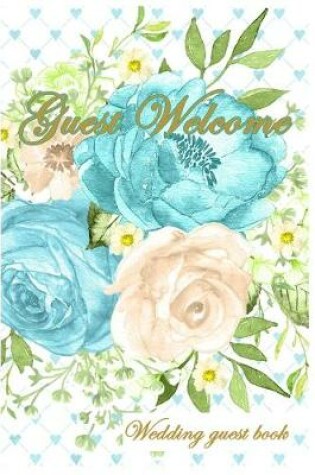 Cover of Guest Welcome Wedding Guest Book