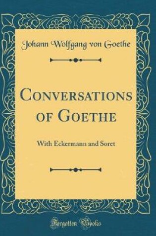 Cover of Conversations of Goethe