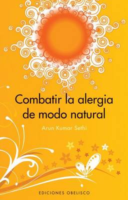 Book cover for Combatir La Alergia de Modo Natural