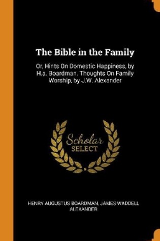 Cover of The Bible in the Family