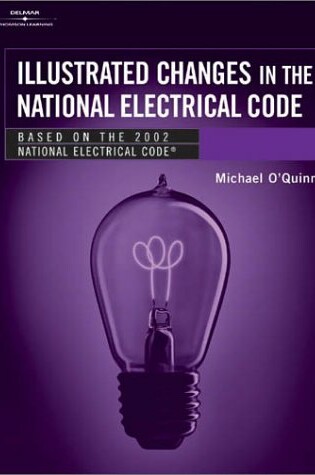 Cover of Illustrated Changes in the National Electric Code