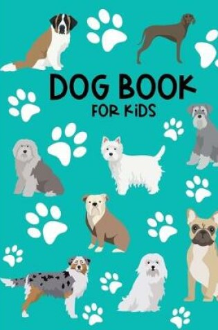 Cover of Dog Book For Kids