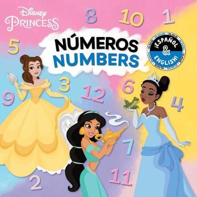 Book cover for Numbers / N�meros (English-Spanish) (Disney Princess)